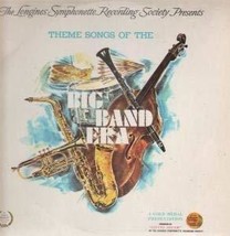THEME SONGS OF THE BIG BAND ERA LP (VINYL) UK LONGINES SYMPHONETTE SOCIE... - $73.85 MXN