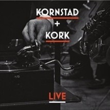 HAKON KORNSTAD Hakon Kornstad / Kork: Kornstad + Kork - Live - CD - £18.71 GBP