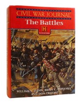 William C. Davis, Brain C. Pohanka Civil War Journal: The Battles 1st Edition 1 - £46.93 GBP