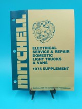 1975 Mitchell Electrical Service Repair Domestic Light Truck manual Supplement - £15.56 GBP