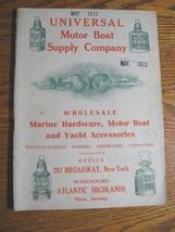 1913 Universal Motor Boat Supply Catalog Marine Hardware Yacht Accessories - $99.00