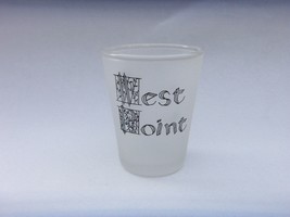 FROSTED  SHOT GLASS   WEST POINT    NICE - $12.82