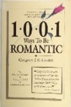 1001 Ways to Be Romantic [Paperback] Gregory Godek - £4.14 GBP