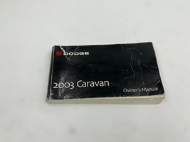 2003 Dodge Caravan Owners Manual Handbook OEM K03B13003 - £15.50 GBP