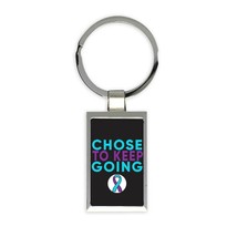Choose To Keep Going : Gift Keychain Suicide Prevention Awareness Mental Health  - £6.28 GBP