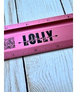 12" Aluminum Safety Ruler / Custom Lolly Palooza Logo. Pink / Black - $9.95