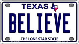 Believe Texas Novelty Mini Metal License Plate Tag - £11.92 GBP