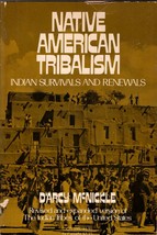Native American Tribalism: Indian Survivals and Renewals - $14.85