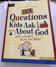 801 Questions Kids Ask about God : With Answers from the Bible Paperback Book - $4.95