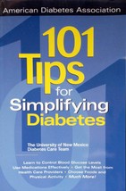 101 Tips for Simplifying Diabetes / American Diabetes Association 2001 P... - £2.66 GBP