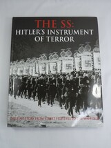 2006 The SS: Hitler&#39;s Instrument Of Terror Book by Gordon Williamson - $14.99