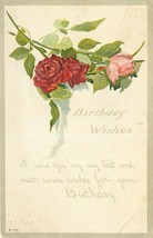 Birthday Wishes Victorian Postcard M096 1917 Embossed Red Pink Roses - $3.81
