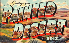 Large Letter Greetings from Painted Desert Arizona  Linen Vintage Postcard B11 - £5.87 GBP