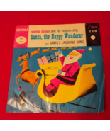 SANTA, THE HAPPY WANDERER / SANTA&#39;S LAUGHING SONG sung by SANTA CLAUS 78... - $334.86 MXN
