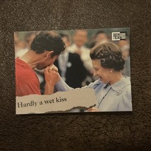 Press Pass Trading Card 1993 #48 Hardly A Wet Kiss Prince Edward Queen E... - $5.95