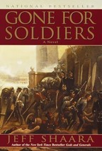 Gone for Soldiers: A Novel of the Mexican War - £5.64 GBP