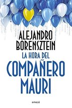 La hora del companero Mauri (Spanish Edition) [Paperback] Borensztein - £20.16 GBP
