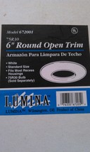 LUMINA 672001,75R30; 6&quot; ROUND OPEN TRIM; LOT OF 4 - $39.95