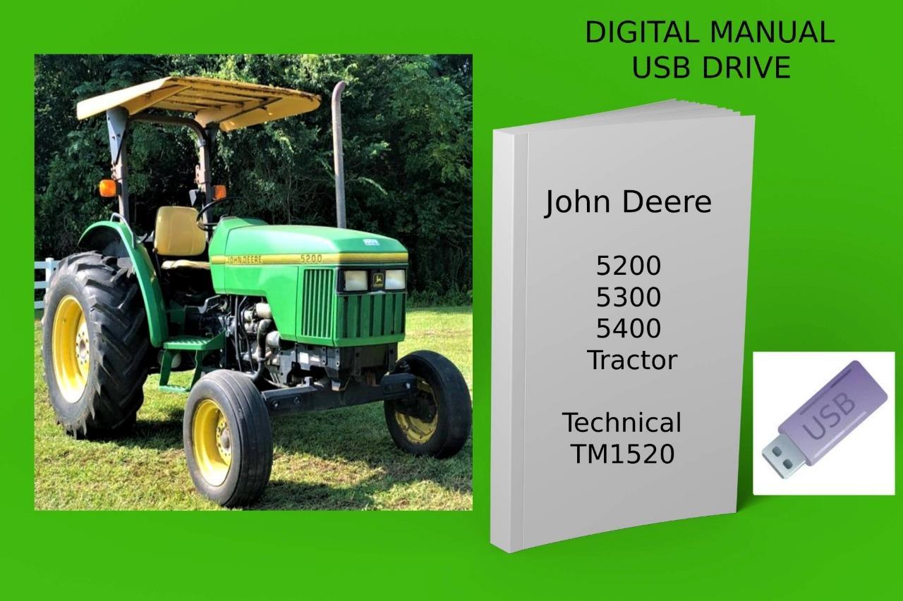 John Deere 5200 5300 5400 5500 Tractor Repair Manual See Description - $23.74