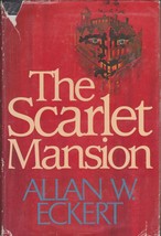 The Scarlet Mansion Eckert, Allan W. - $251.83 MXN