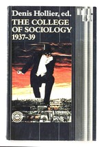 The College of Sociology, 1937-1939 by Denis Hollier - £29.40 GBP
