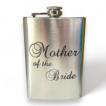 8oz &quot;Mother of the Bride&quot; Hip Flask Wedding gift - $21.55