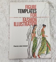 Patrick John Ireland 150 FIGURE TEMPLATES for Fashion Design Illustrations pb - £7.28 GBP