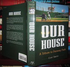 Smith, Curt; Bush, George H. W. Red Sox OUR HOUSE A Tribute to Fenway Park - Red - £62.95 GBP