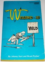 the Wizard of ID Yield Paperback Book 1974 Johnny Hart 1st Fawcett Prt V... - $3.99