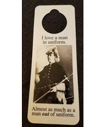 NOS VTG 90s Novelty Door Hanger I Love Man In Uniform as much as OUT OF ... - $5.89