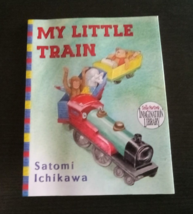 My Little Train - A Little Train Goes for a Ride Taking All of the Stuffe - £3.15 GBP