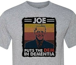 The Patriot Party - JOE- Puts the DEM in Dementia - Crazy Joe Biden - £10.41 GBP+