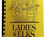 1995 Ladies Of The  Elks Association Bremerton Washington WA Cookbook - $9.85
