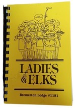 1995 Ladies Of The  Elks Association Bremerton Washington WA Cookbook - £7.87 GBP