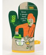 Blue Q Oven Mitt ~ Please, Bitch, I Always have time for you, 100% Cotton - €14,33 EUR
