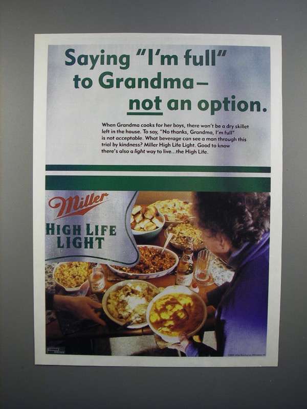 2000 Miller High Life Light Beer Ad - I'm Full Grandma - $18.49