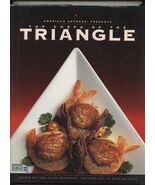 Top Chefs of the Triangle Cookbook HB/DJ Raleigh, Durham and Chapel Hill  - $17.82