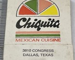 Vintage Matchbook Cover Chiquita Mexican Cuisine Dallas TX  gmg Unstruck... - £9.89 GBP