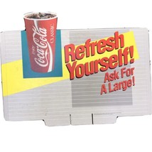 1991 Coca Cola Coke Cardboard Sign Refresh Yourself Ask For A Large 23.5”x17.5” - £15.56 GBP