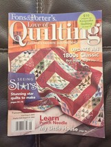 Love of Quilting Magazine July/August 2007 Seeing Stars Quilt Patterns Fons - £9.86 GBP