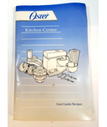 Oster Designer Kitchen Center 10-Speed 5500 User Guide Manual Recipes 1994 - £15.51 GBP