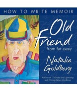 Old Friend from Far Away: How to Write Memoir...Author: Natalie Goldberg... - $20.51 CAD