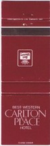 Matchbook Cover Best Western Carlton Place Hotel Toronto Ontario - £2.36 GBP