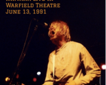 Nirvana Live in Warfield Theatre 1991 CD San Francisco, California June ... - $20.00