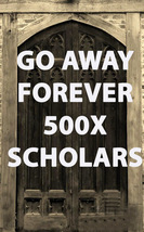 500x Stop Them Forever Go Away Ceremony Blessing Coven Scholar Magick - £95.40 GBP