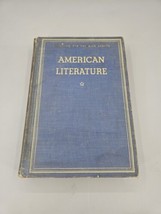 American Literature by Henry Garland Bennett 1935 Literature For The High School - £4.75 GBP