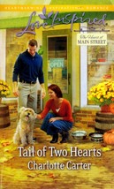 Tail of Two Hearts by Charlotte Carter / 2013 Love Inspired Romance Paperback - £0.88 GBP