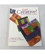 Get Creative! with M&#39;Liss Rae Hawley : A Beginner&#39;s Guide to Color and Q... - £5.44 GBP