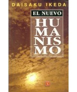 Nuevo Humanismo by Daisaku Ikeda 2001 Trade Paperback - £13.98 GBP