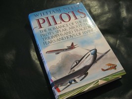 Pilots Romance Air Triumphs Tragedies Fears Joys Flying * William Neely * Hc&amp;Dj - £7.78 GBP